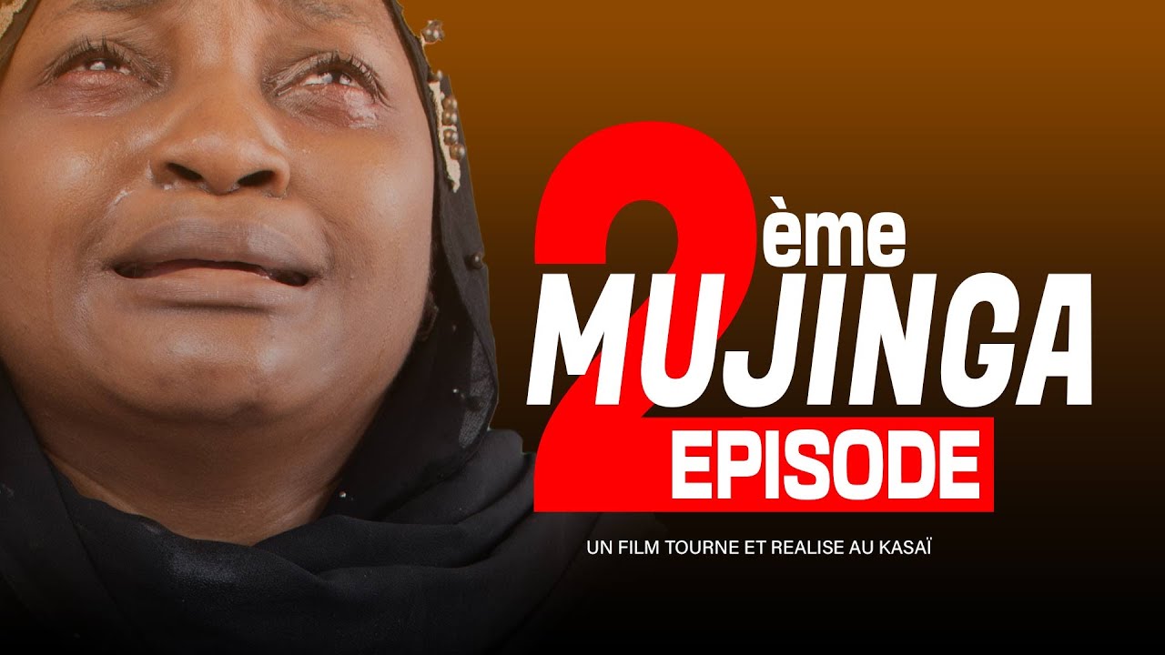 MUJINGA EPISODE 2