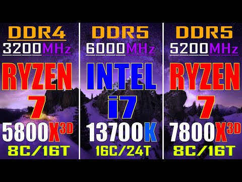 RYZEN 7 5800X3D vs INTEL i7 13700K vs RYZEN 7 7800X3D