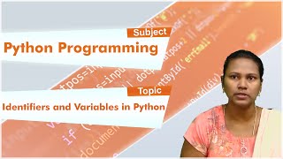 LEC03| Python Programming |Identifiers and Variables in Python by Mrs. N. Baby Rani