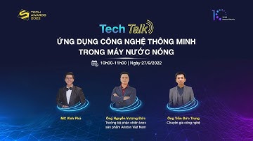 Tech Talks - Ứng Dụng Công Nghệ Thông Minh Trong Máy Nước Nóng | VnExpress