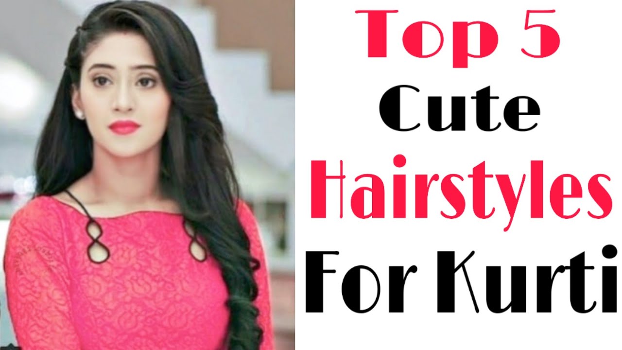 Top 5 most beautiful hairstyle for kurti | front hairstyles | open hair  hairstyles - YouTube