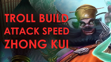 No, Attack Speed Zhong Kui DOES NOT WORK. (Troll Build) - Saturday Special