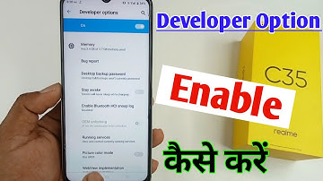 realme c35 me developer option enable kaise kare / how to enable developer option in realme c35