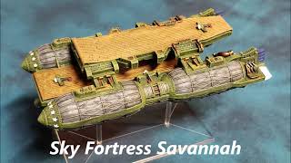 Dystopian Wars: Thoughts From A Dystopian World FSA Sky Fortress Savannah Episode 15