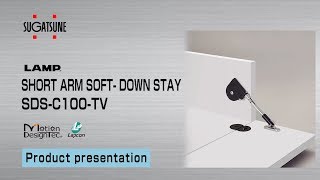 [FEATURE] Learn More About our SDS-C100-TV - Short arm soft-down stay - Sugatsune Global screenshot 3