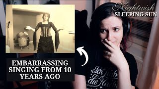 REACTING to my PAST SELF singing Sleeping Sun by Nightwish (in 2011)