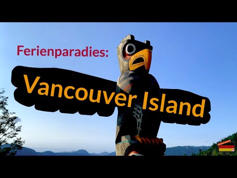 Urlaubsparadies Vancouver Island