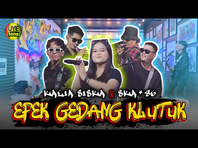EFEK GEDANG KLUTHUK - KALIA SISKA ft SKA 86 | Thailand Style (UYE tone Official Music Video class=