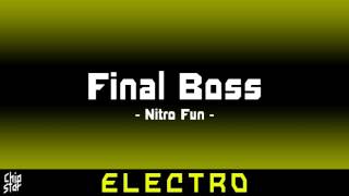 Nitro Fun - Final Boss | 1 HOUR | ◄Electro►