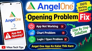 Angel One Opening Problem Fix | App Not Working & Chart Problem Solution 2026 screenshot 1