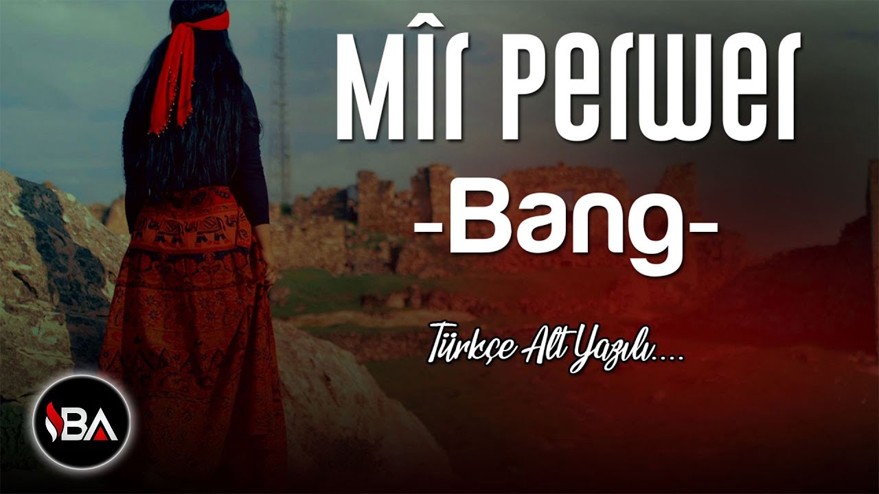 Mîr Perwer - Bang / 2020 Klîp [Official Music Video]