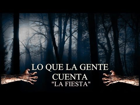 Lo Que La Gente Cuenta - La Fiesta Mis XV Años