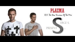 Plazma - Remixes II.The New Version Of The Mix(Serge S)