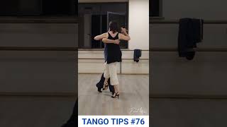 TANGO TIPS #76   #shorts #tangodancers #tangodance