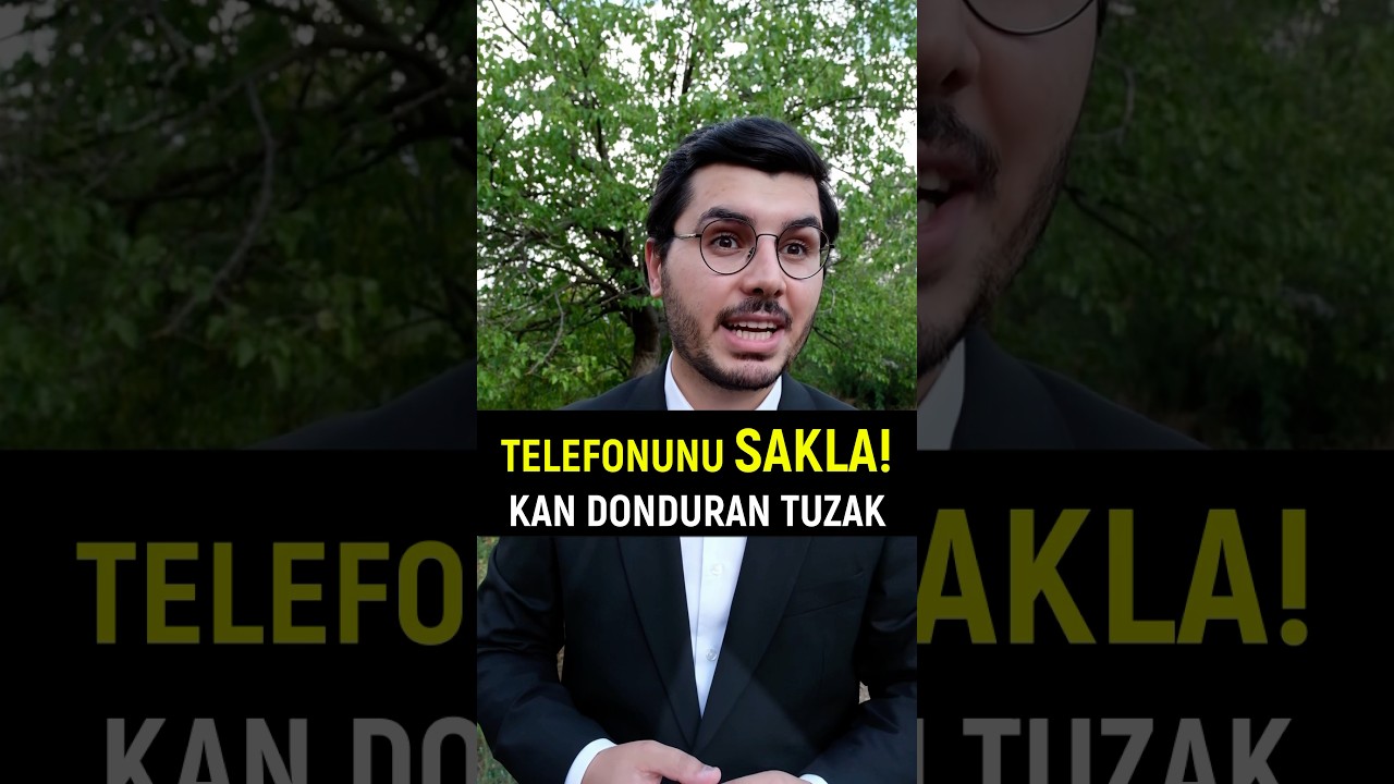 Telefonunu SAKLA! Kan Donduran Tuzak