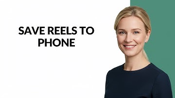 SAVE REELS TO PHONE - Julia