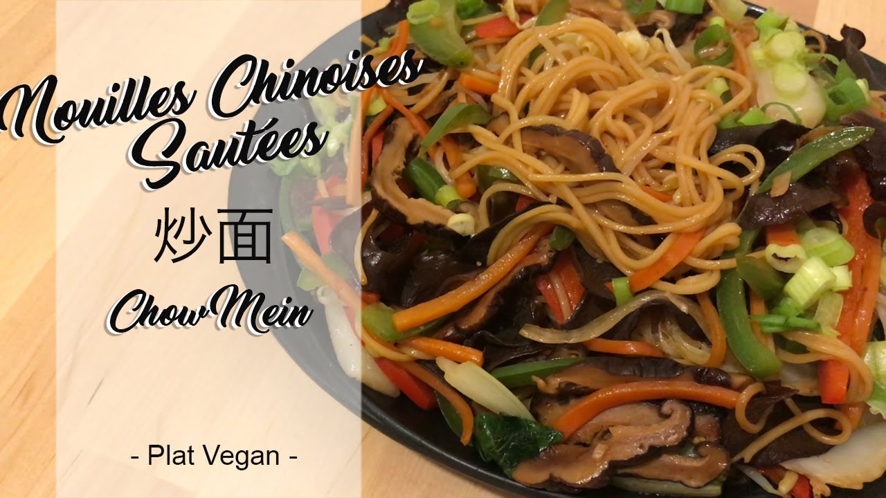 Nouilles Chinoise Sautées - Chow Mein - 炒面 - Vegan - Tchao Mine - Stir Fried Noodles - HeyLittleJean