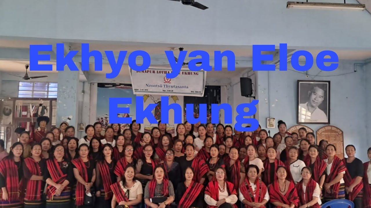 Ekhyo yan Eloe Ekhung song presentation 🤗🤗🤗🤗🥰🥰🥰