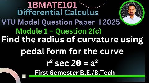 Differential Calculus | Radius of Curvature