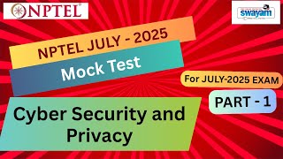 Mock Test Part 1 Cyber Security And Privacy Nptel July 2025 Exam