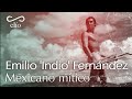 DOCUMENTAL. Emilio "Indio" Fernández, mexicano mítico