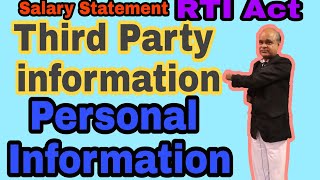 #SalaryStatement#PersonalInformation#ThirdParty#Accountability#Teansparency#RTIApplication#Appeal