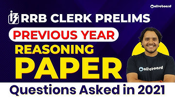 IBPS RRB Clerk Prelims Reasoning Previous Year Paper 2021 | RRB Clerk Reasoning Previous Year Paper