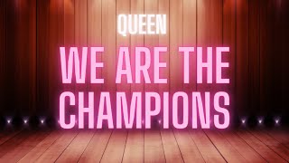 Queen - We Are The Champions ( Karaoke Version )