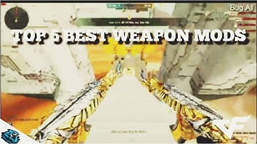 "TOP 5 WEAPON MODS IN CROSSFIRE"