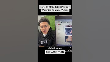 How To Make $300 Per Day Watching Youtube Videos