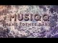 MUSIQQ - Mans Ēdenes dārzs