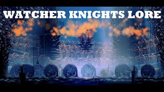 The Lore Of The Watcher Knights In Hollow Knight