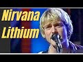 Capture de la vidéo Nirvana - Lithium - The Best Version Hd