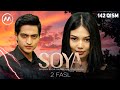 Soya l Соя (milliy serial 142-qism) 2 fasl