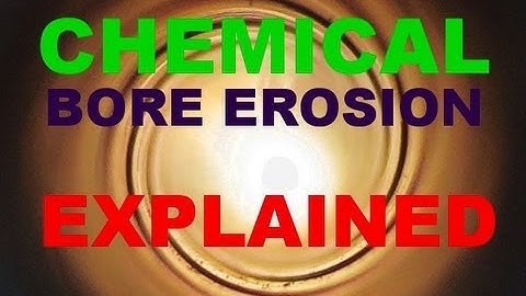 Long Range 101 Part 37 - Chemical Bore Erosion EXPLAINED - Rex Reviews