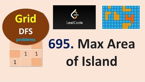 Leetcode 695 | Max Area of Island