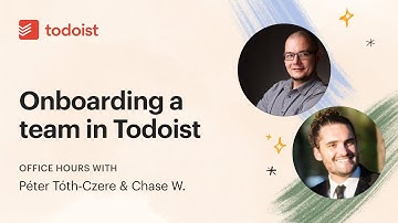 Todoist Office Hours: Onboarding a Team