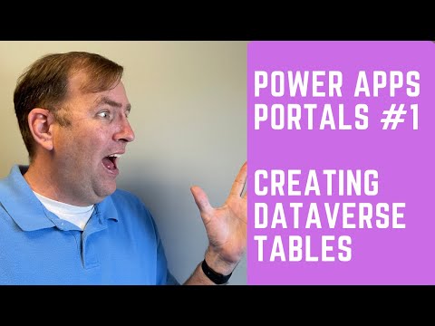 [Step by Step Power Apps Portals Tutorial #1] ?Creating Your Dataverse Tables