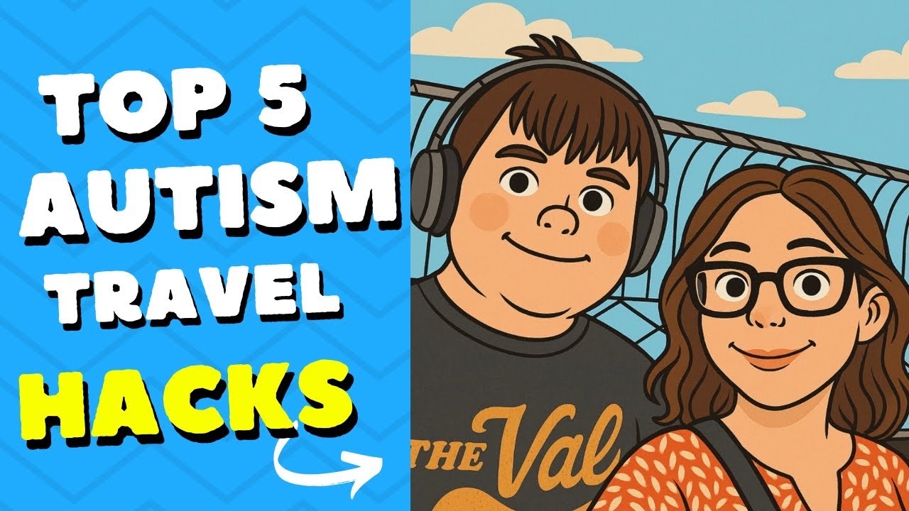 Top 5 Traveling Autism Tips That Can Be A Lifesaver 