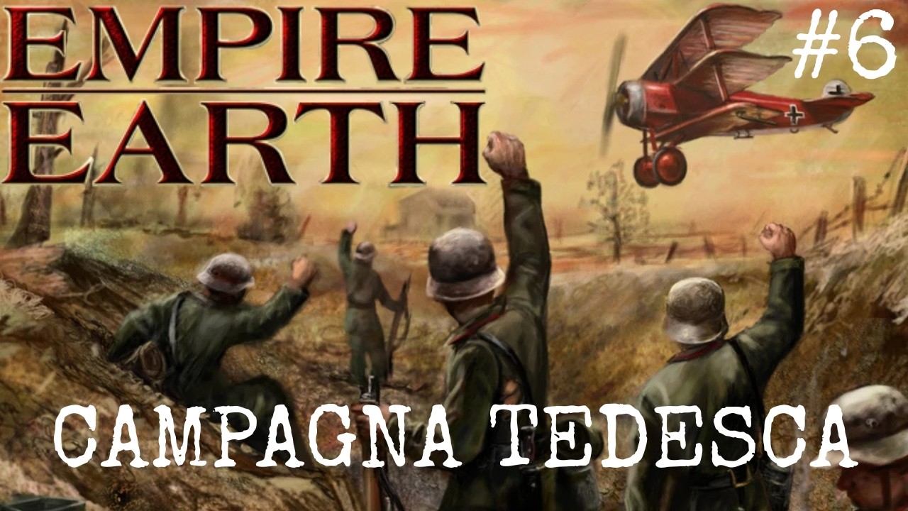 EMPIRE EARTH ITA - CAMPAGNA TEDESCA #6 - Preparativi per l'invasione | Gameplay NO COMMENTARY