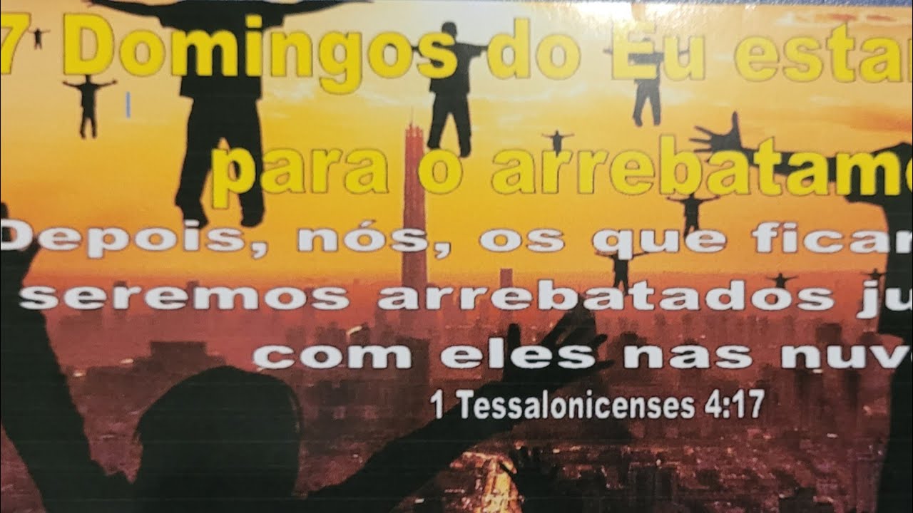 Domingo do Eu estou pronto para o arrebatamento lição 5. - YouTube