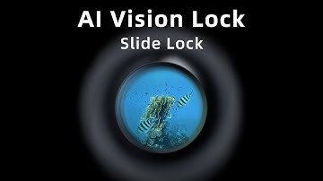 FIFISH AI Vision Lock: Slide Lock