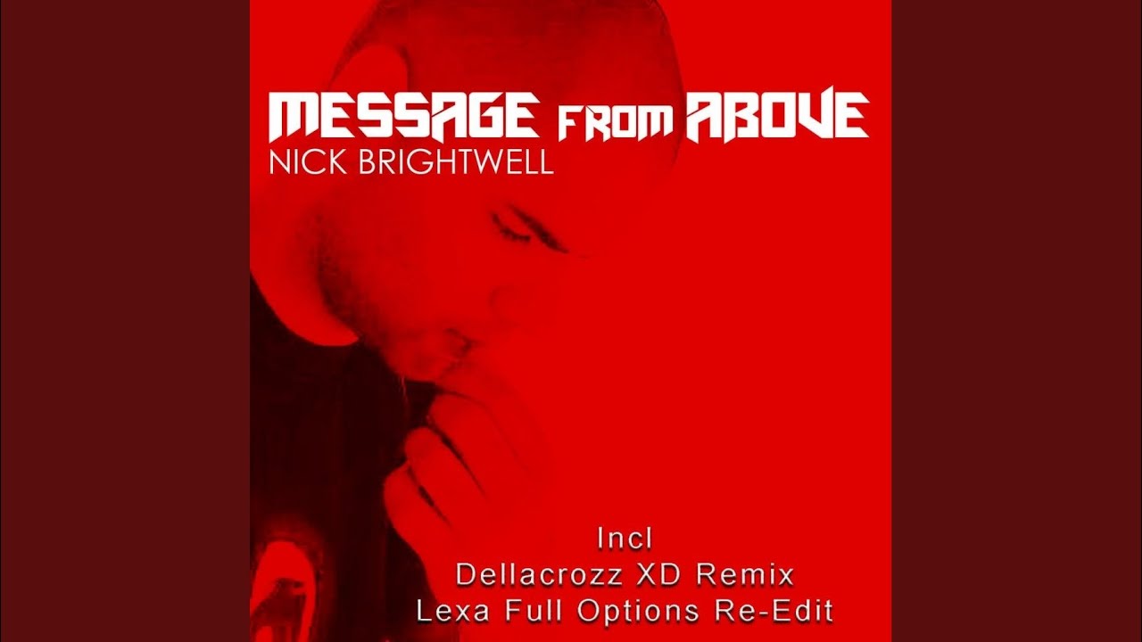 Message From Above (Lexa Full Options Re-Edit)