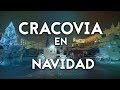 Navidad en Cracovia | Polonia | Mochileros