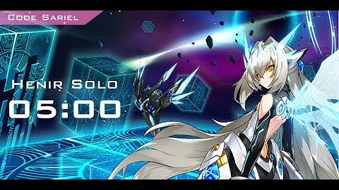 【Elsword TW】07/19 Code Sariel Henir solo 05:00 (Challenge Mode)