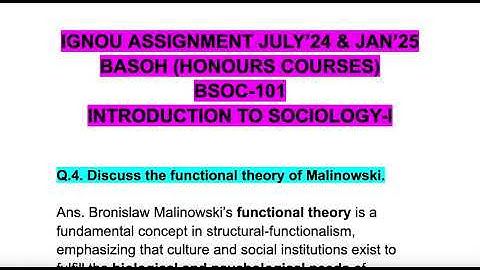SOLVED BSOC-101 IGNOU ASSIGNMENT JULY’24 & JAN’25 Discuss the functional theory of Malinowski