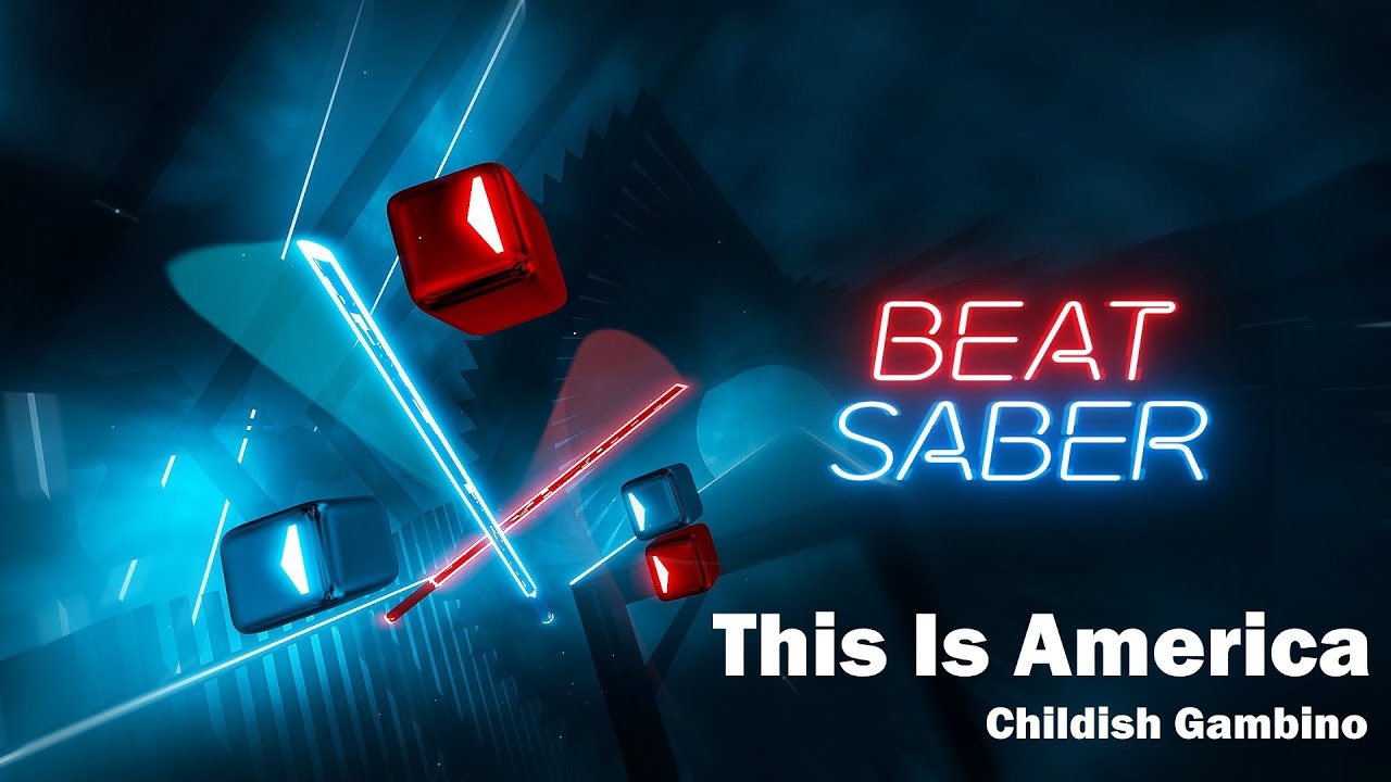 Beat Saber | Childish Gambino - This Is America | Expert 100%