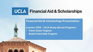 UCLA Financial Aid: 2023 Travel Study and Global Internship Programs