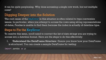 Resolving the KeyError Issue in Pandas While Using .loc() to Access Rows