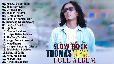 Kecewa Dalam Setia - Thomas Arya Feat Elsa Pitaloka Dan Ipank (Full Album Terbaik 2023)